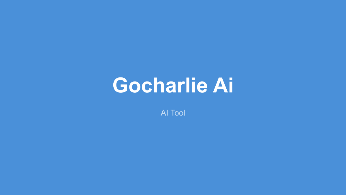 GoCharlie 产品界面