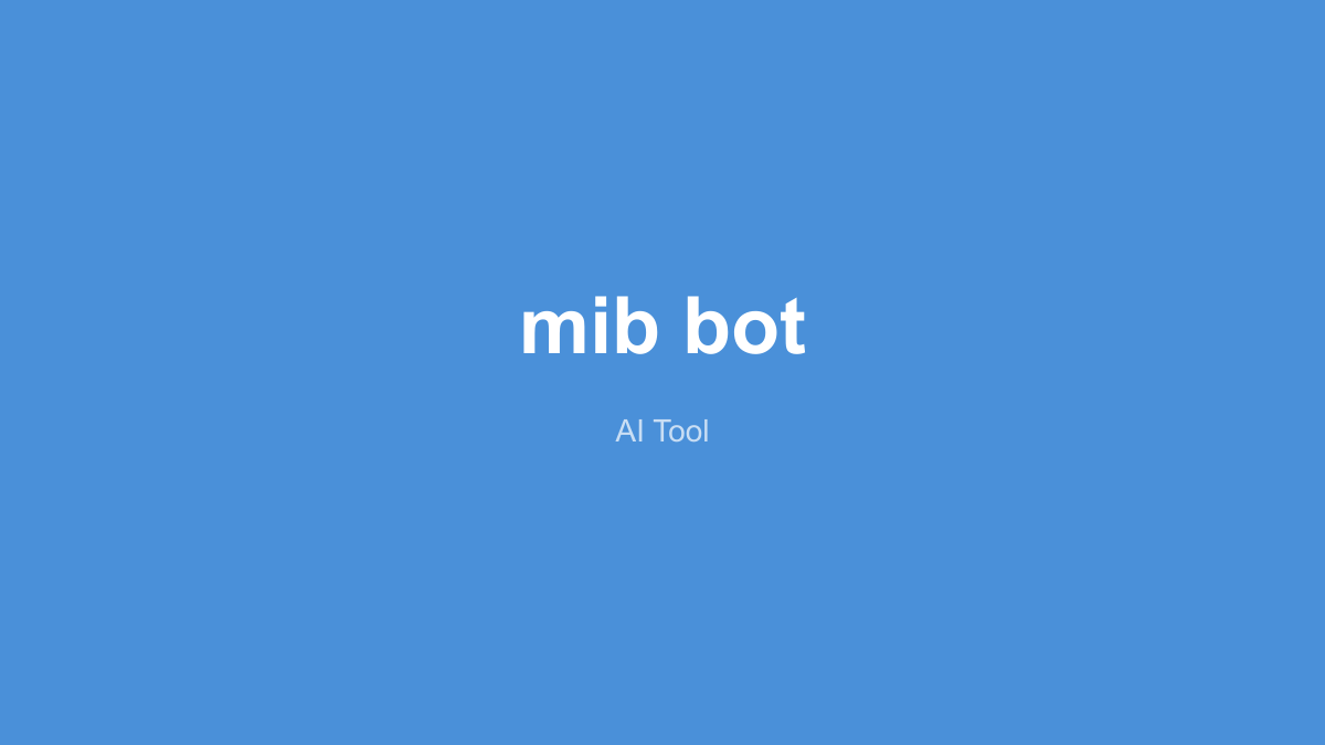 MiB Bot 产品界面