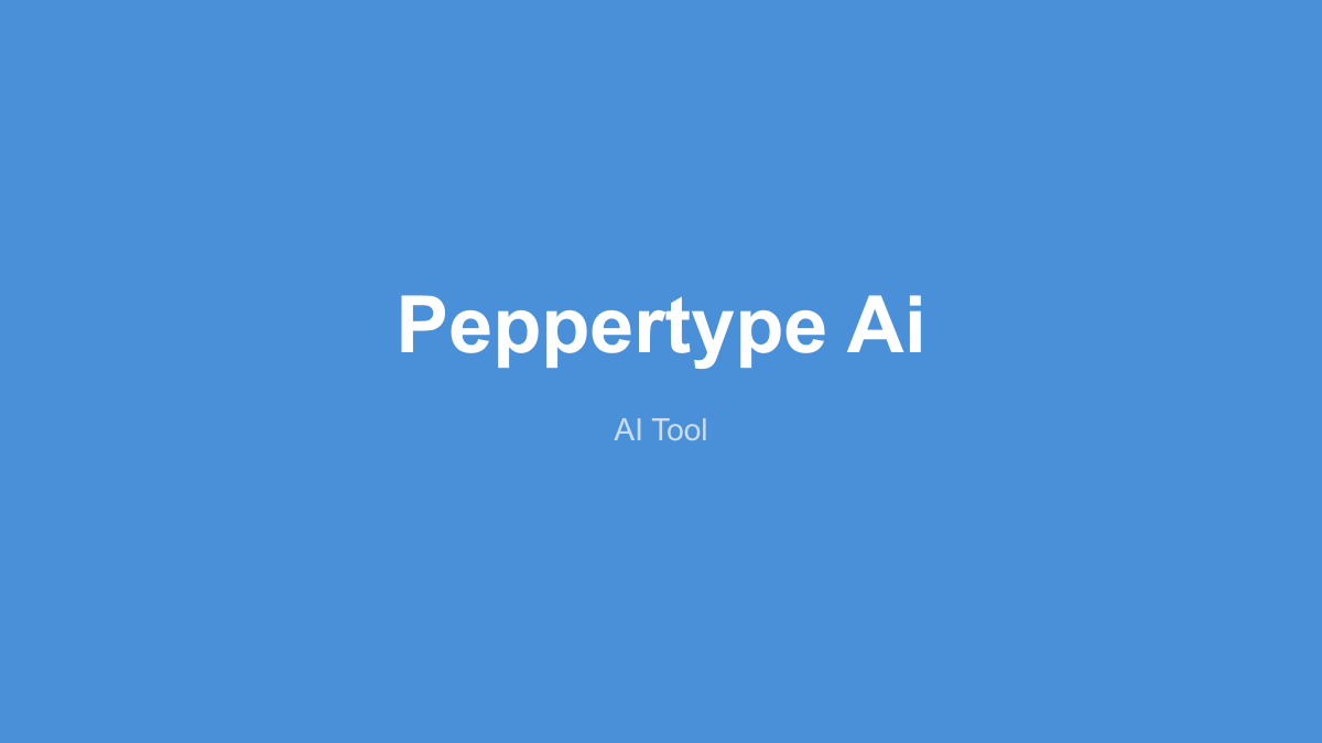 Pepper Type 产品界面