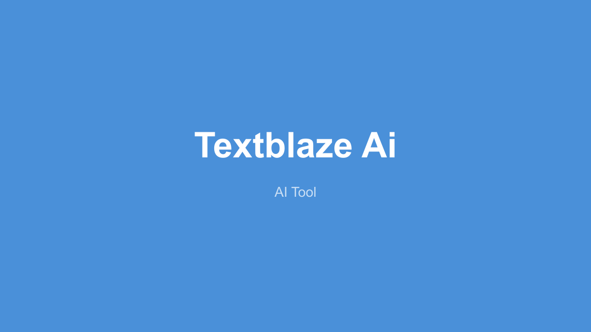 TextBlaze 产品界面